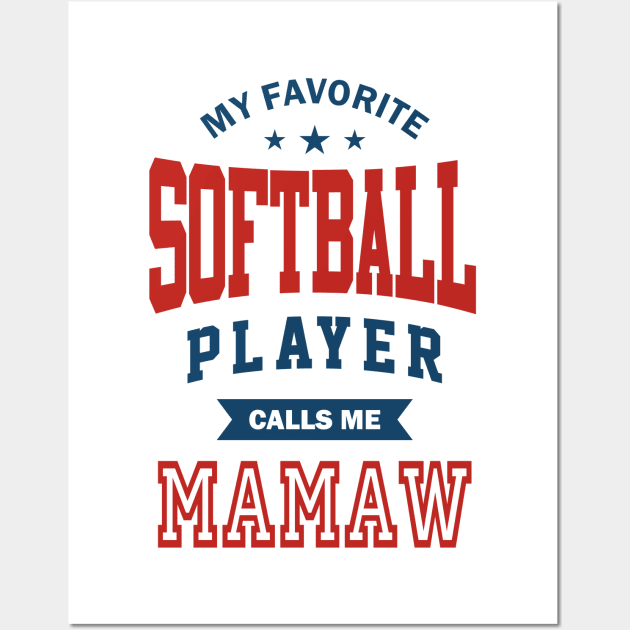 Softball player mamaw Wall Art by C_ceconello